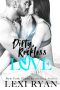 [The Boys of Jackson Harbor 03] • Dirty, Reckless Love - Lexi Ryan